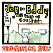 The second new adventure of Jon and Eddy